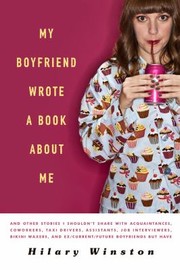 Cover of: My Boyfriend Wrote A Book About Me by 