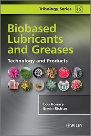 Cover of: Biobased Lubricants And Greases Technology And Products