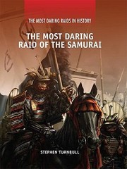 Cover of: The Most Daring Raid Of The Samurai