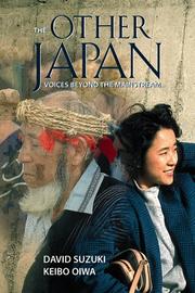 Cover of: The other Japan | David T. Suzuki
