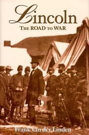 Cover of: Lincoln: the road to war
