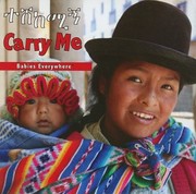 Cover of: Carry Me
            
                Babies Everywhere