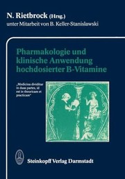 Cover of: Pharmakologie Und Klinische Anwendung Hochdosierter BVitamine
            
                Frankfurter Seminare F R Klinische Pharmakologie