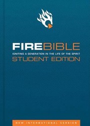 Fire BibleNIVStudent by Carey Huffman