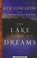 Cover of: The Lake of Dreams
            
                Thorndike Basic