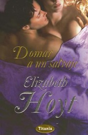 Cover of: Domar A un Salvaje  To Beguile a Beast