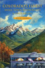 Cover of: Colorado's finest small-town restaurants & their recipes by David Gruber