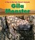 Cover of: Gila Monster
            
                Day in the Life Desert Animals