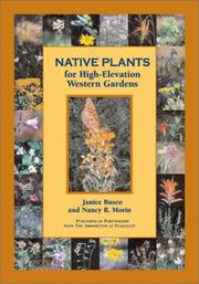 Cover of: Native Plants for High-Elevation Western Gardens