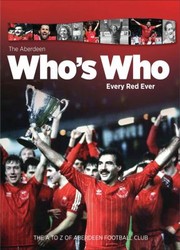 Cover of: The Aberdeen Whos Who Every Red Ever by 