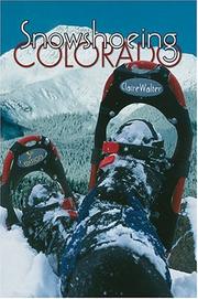 Cover of: Snowshoeing Colorado by Claire Walter