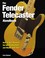 Cover of: The Fender Telecaster Handbook How To Buy Maintain Set Up Troubleshoot And Modify Your Tele