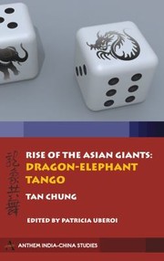 Cover of: Rise Of The Asian Giants The Dragonelephant Tango