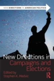 Cover of: New Directions In Campaigns And Elections by Stephen K. Medvic