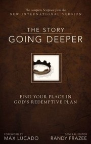 Cover of: The Story Going Deeper New International Version