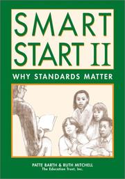 Cover of: Smart start II: why standards matter