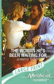Cover of: The Woman He's Been Waiting For