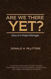 Cover of: Are We There Yet Diary Of A Project Manager