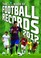 Cover of: The Vision Book Of Football Records 2012