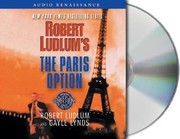 Cover of: Robert Ludlums The Paris Option