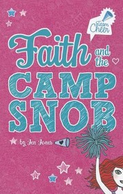 Cover of: Faith and the Camp Snob
            
                Team Cheer by 