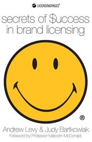 Cover of: Secrets Of Success In Brand Licensing