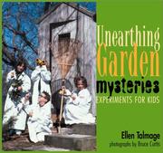 Cover of: Unearthing Garden Mysteries by Ellen Talmage