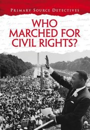 Who Marched for Civil Rights