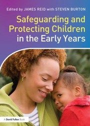 Cover of: Safeguarding And Protecting Children In The Early Years