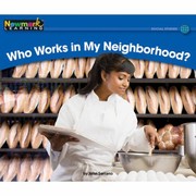 Cover of: Who Works in My Neighborhood
            
                Rising Readers Level E