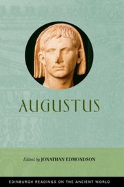 Cover of: Augustus His Contributions To The Development Of The Roman State In The Early Imperial Period