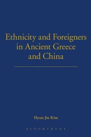 Cover of: Ethnicity and Foreigners in Ancient Greece and China