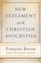 Cover of: New Testament And Christian Apocrypha