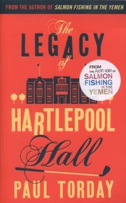 Cover of: The Legacy Of Hartlepool Hall