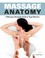 Cover of: Massage Anatomy A Comprehensive Guide