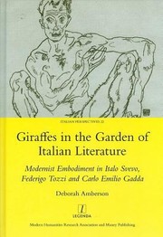 Giraffes in the Garden of Italian Literature
            
                Legenda Italian Perspectives by Deborah Amberson