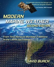 Cover of: Modern Marine Weather: From Time Honored Maritime Traditions to the Latest Technology, 2nd Edition