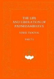 Cover of: The Life And Liberation Of Padmasambhava by 