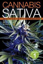 Cover of: Cannabis Sativa The Essential Guide To The Worlds Finest Marijuana Strains