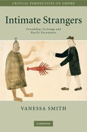 Cover of: Intimate Strangers
            
                Critical Perspectives on Empire by Vanessa Smith