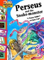 Cover of: Perseus And The Snake Monster by 