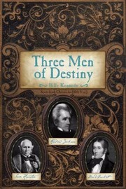 Cover of: Three Men Of Destiny