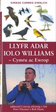 Cover of: Llyfr Adar Iolo Williams Cymru Ac Ewrop by 