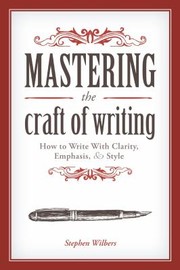 Cover of: Mastering the Craft of Writing