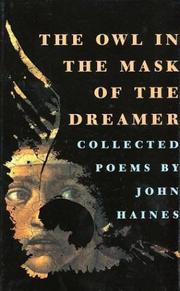 Cover of: owl in the mask of the dreamer | John Meade Haines
