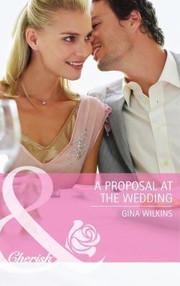 Cover of: A Proposal at the Wedding by 