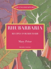 Rhubarbia
            
                English Kitchen by Mary Prior