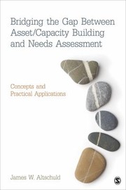 Cover of: Bridging the Gap Between AssetCapacity Building and Needs Assessment