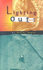 Lighting out by Daniel Duane