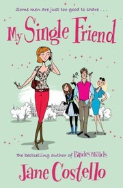 Cover of: My Single Friend by 